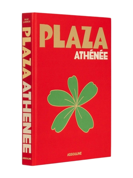 Assouline PLAZA ATHENEE .