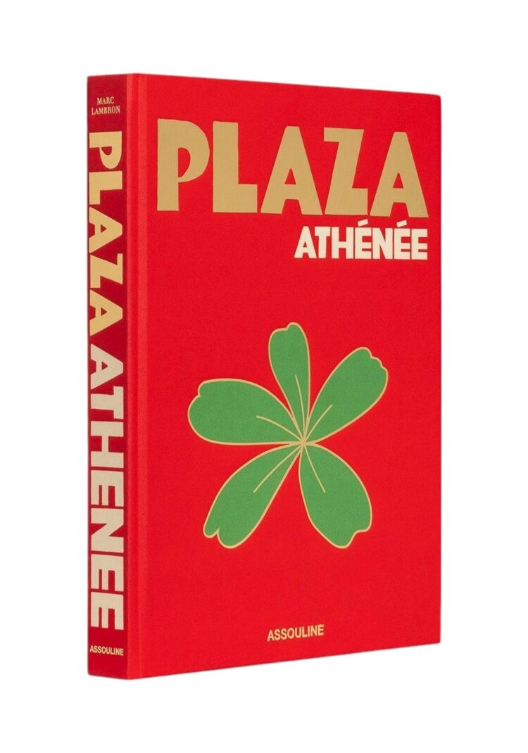 Assouline PLAZA ATHENEE .