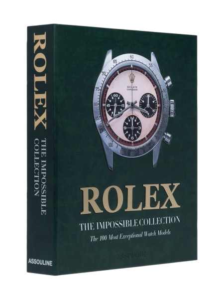 Assouline ROLEX THE IMPOSSIBLE COLLECTION 2ND EDITION Assouline ROLEX THE IMPOSSIBLE COLLECTION 2ND EDITION